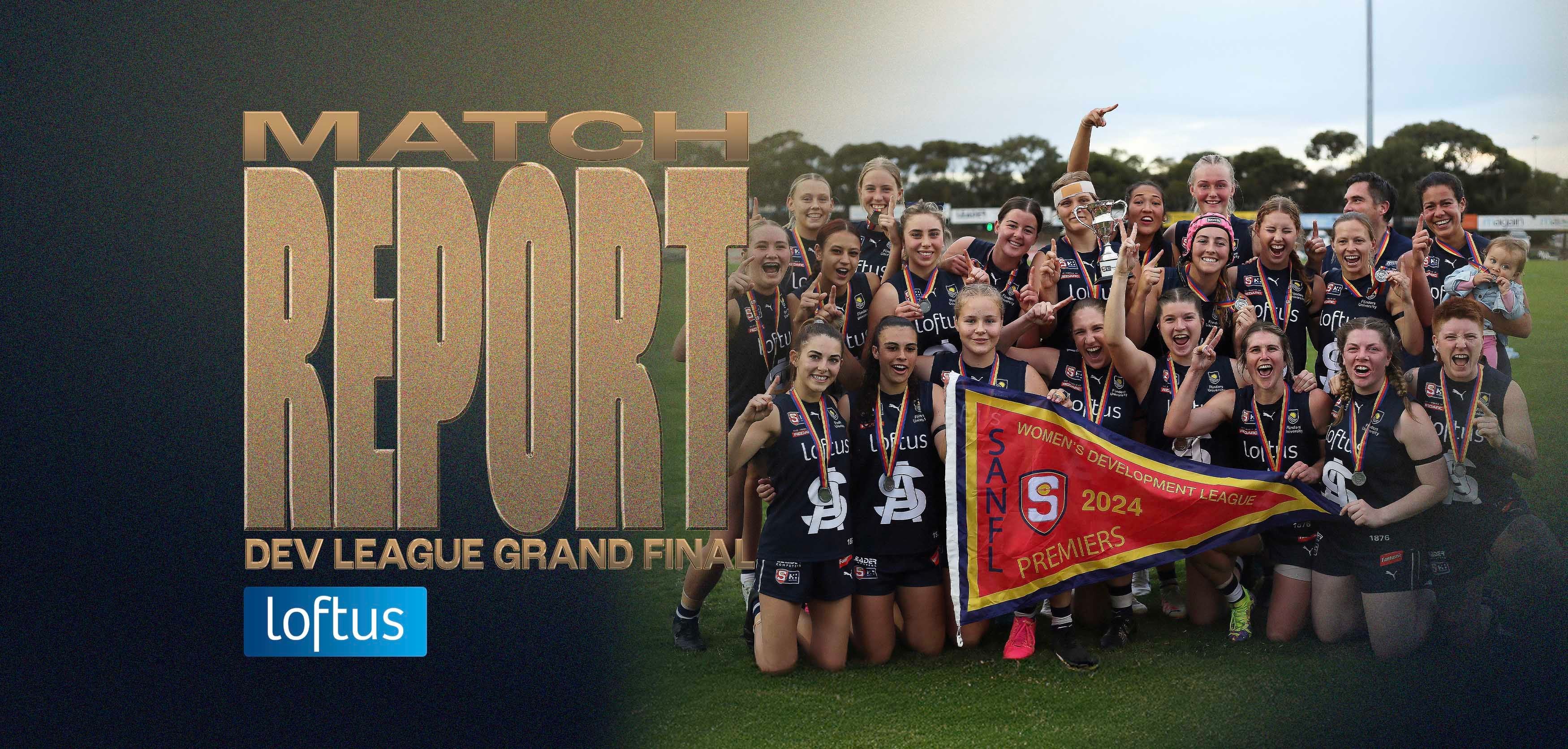 Loftus Match Report: Dev League Grand Final v Glenelg Loftus Match Report: Dev League Grand Final v Glenelg
